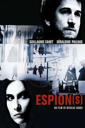 Regarder Espion(s) en Streaming Gratuit Complet VF VOSTFR HD 720p