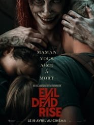 Regarder Evil Dead Rise en Streaming Gratuit Complet VF VOSTFR HD 720p