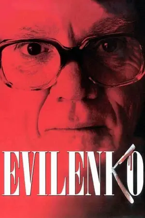 Regarder Evilenko, Le monstre de Rostov en Streaming Gratuit Complet VF VOSTFR HD 720p