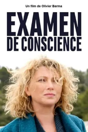 Regarder Examen de conscience en Streaming Gratuit Complet VF VOSTFR HD 720p