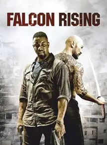 Regarder Falcon Rising en Streaming Gratuit Complet VF VOSTFR HD 720p