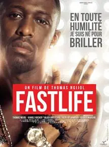 Regarder Fastlife en Streaming Gratuit Complet VF VOSTFR HD 720p