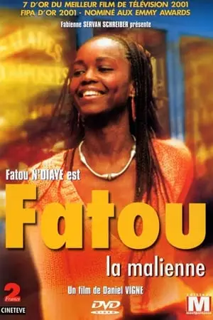 Regarder Fatou la Malienne en Streaming Gratuit Complet VF VOSTFR HD 720p