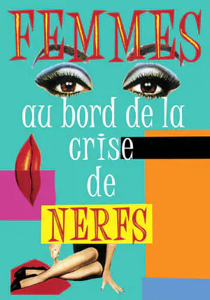 Regarder Femmes au bord de la crise de nerfs en Streaming Gratuit Complet VF VOSTFR HD 720p