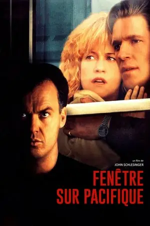 Regarder Fenêtre sur Pacifique en Streaming Gratuit Complet VF VOSTFR HD 720p