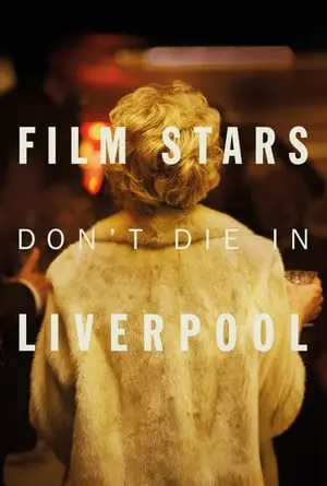 Film stars don't die in Liverpool