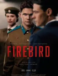 Regarder Firebird en Streaming Gratuit Complet VF VOSTFR HD 720p