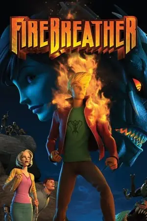 Regarder Firebreather en Streaming Gratuit Complet VF VOSTFR HD 720p