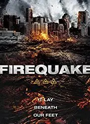 Regarder Firequake en Streaming Gratuit Complet VF VOSTFR HD 720p