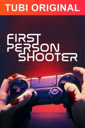 Regarder First Person Shooter en Streaming Gratuit Complet VF VOSTFR HD 720p