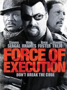 Regarder Force of Execution en Streaming Gratuit Complet VF VOSTFR HD 720p