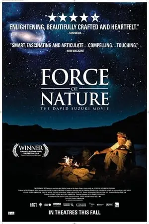 Regarder Force of Nature: The David Suzuki Movie en Streaming Gratuit Complet VF VOSTFR HD 720p