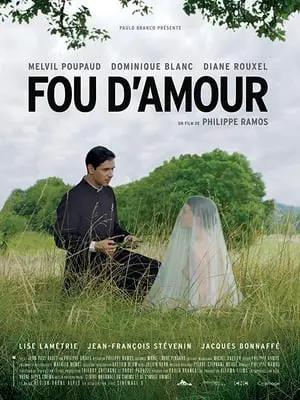 Regarder Fou d'Amour en Streaming Gratuit Complet VF VOSTFR HD 720p