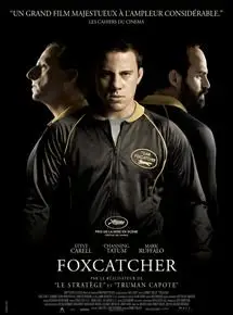 Regarder Foxcatcher en Streaming Gratuit Complet VF VOSTFR HD 720p