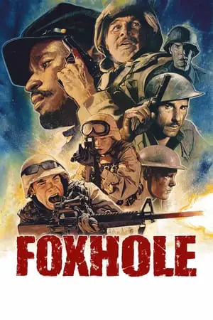 Regarder Foxhole en Streaming Gratuit Complet VF VOSTFR HD 720p