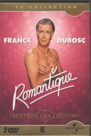 Regarder Franck Dubosc - Romantique en Streaming Gratuit Complet VF VOSTFR HD 720p