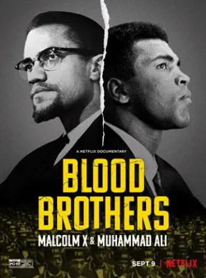 Regarder Frères de sang : Malcolm X et Mohamed Ali en Streaming Gratuit Complet VF VOSTFR HD 720p