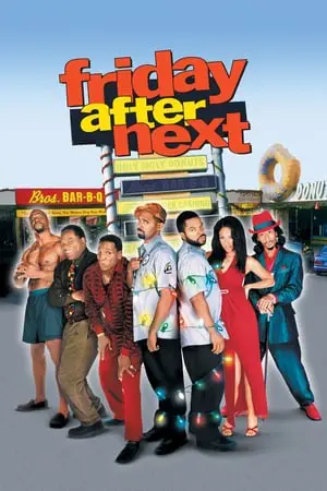 Regarder Friday After Next en Streaming Gratuit Complet VF VOSTFR HD 720p