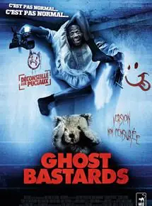 Regarder Ghost Bastards (Putain de fantôme) en Streaming Gratuit Complet VF VOSTFR HD 720p