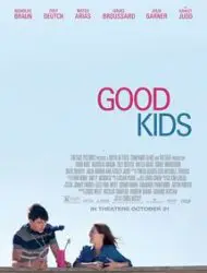 Regarder Good Kids en Streaming Gratuit Complet VF VOSTFR HD 720p