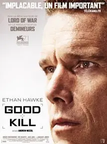 Regarder Good Kill en Streaming Gratuit Complet VF VOSTFR HD 720p