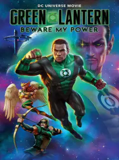 Regarder Green Lantern: Beware My Power en Streaming Gratuit Complet VF VOSTFR HD 720p