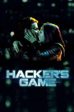 Regarder Hacker's Game en Streaming Gratuit Complet VF VOSTFR HD 720p