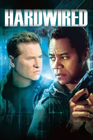 Regarder Hardwired en Streaming Gratuit Complet VF VOSTFR HD 720p