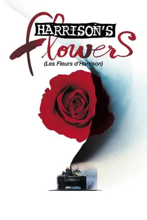 Regarder Harrison's Flowers en Streaming Gratuit Complet VF VOSTFR HD 720p