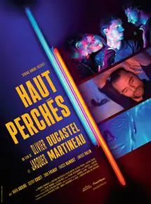 Haut perchés