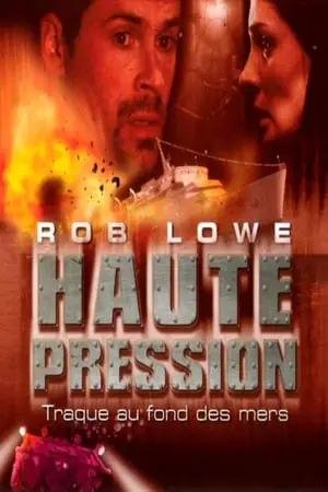 Regarder Haute pression en Streaming Gratuit Complet VF VOSTFR HD 720p