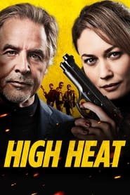 Regarder High Heat en Streaming Gratuit Complet VF VOSTFR HD 720p