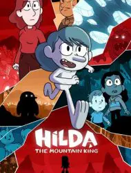 Regarder Hilda et le Roi de la montagne en Streaming Gratuit Complet VF VOSTFR HD 720p