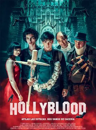 Regarder Hollyblood en Streaming Gratuit Complet VF VOSTFR HD 720p