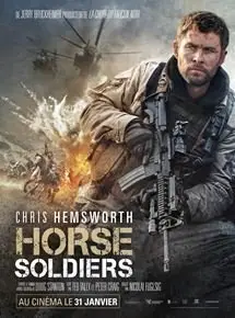 Regarder Horse Soldiers en Streaming Gratuit Complet VF VOSTFR HD 720p