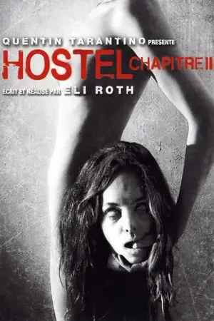 Regarder Hostel, chapitre II en Streaming Gratuit Complet VF VOSTFR HD 720p