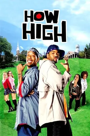 Regarder How High en Streaming Gratuit Complet VF VOSTFR HD 720p