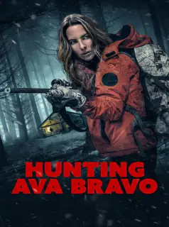 Regarder Hunting Ava Bravo en Streaming Gratuit Complet VF VOSTFR HD 720p