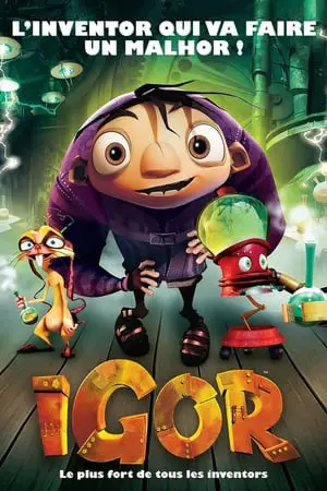 Regarder Igor en Streaming Gratuit Complet VF VOSTFR HD 720p