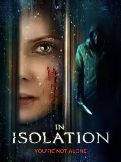 Regarder In Isolation en Streaming Gratuit Complet VF VOSTFR HD 720p