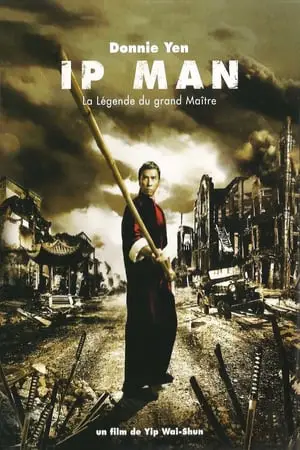 Regarder Ip Man en Streaming Gratuit Complet VF VOSTFR HD 720p