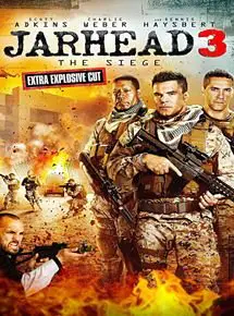 Regarder Jarhead 3 : Le Siège en Streaming Gratuit Complet VF VOSTFR HD 720p