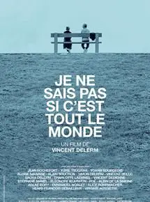 Regarder Je ne sais pas si c'est tout le monde en Streaming Gratuit Complet VF VOSTFR HD 720p