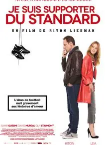 Regarder Je suis supporter du Standard en Streaming Gratuit Complet VF VOSTFR HD 720p