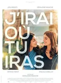 Regarder J'irai où tu iras en Streaming Gratuit Complet VF VOSTFR HD 720p