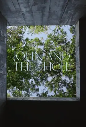 Regarder John and the Hole en Streaming Gratuit Complet VF VOSTFR HD 720p