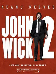 Regarder John Wick 2 en Streaming Gratuit Complet VF VOSTFR HD 720p