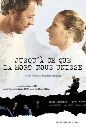 Regarder Jusqu'à ce que la mort nous unisse en Streaming Gratuit Complet VF VOSTFR HD 720p