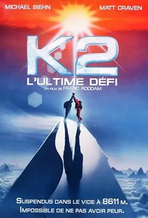 Regarder K2 (1991) en Streaming Gratuit Complet VF VOSTFR HD 720p