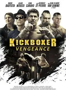 Regarder Kickboxer : Vengeance en Streaming Gratuit Complet VF VOSTFR HD 720p